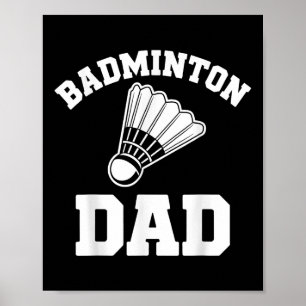 Badminton-Vater-Shuttle Lustiger Badminton Poster