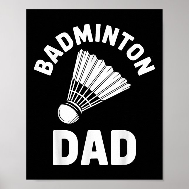 Badminton-Vater-Shuttle Lustiger Badminton  Poster (Vorne)