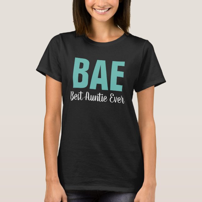 BAE beste Tante Ever T-Shirt (Vorderseite)