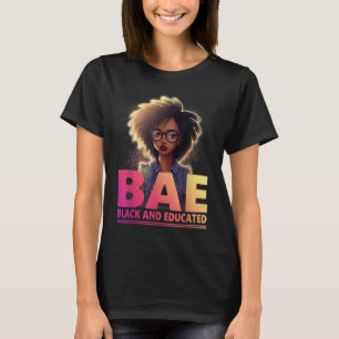 BAE Black and Educated Black History Month T-Shirt