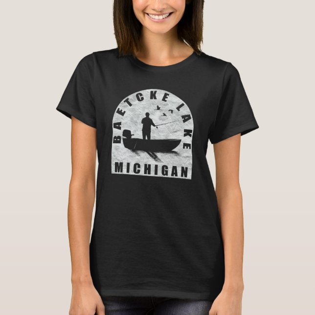 Baetcke Lake Fischen Michigan T-Shirt (Vorderseite)