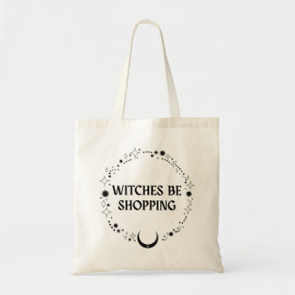 Bag Witches Be Shopping Tote