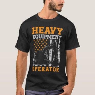 Baggerfahrer Schwermaschinenführer Arbeiter T-Shirt