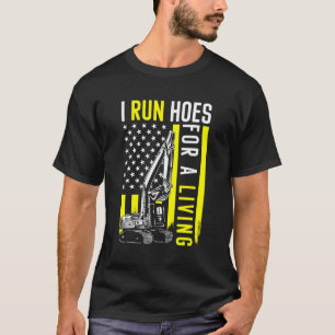 Baggerwerksbetreiber Ich führe Löcher für MON aus T-Shirt