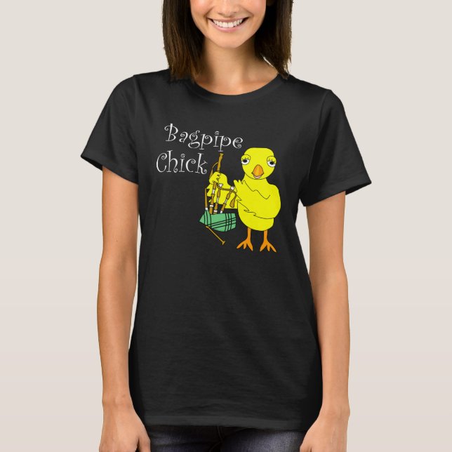 Bagpipe Chick Text T-Shirt (Vorderseite)