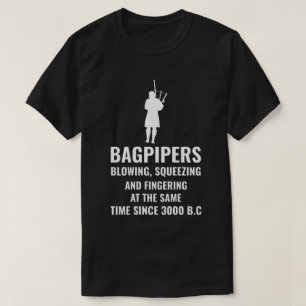 Bagpipe Scotland Music Player Funny Gift  T-Shirt