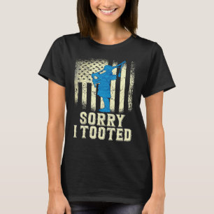 Bagpipe Sorry I Tooot Bagpiping Kilt Scottish Blo T-Shirt