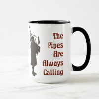 Bagpipe-Tasse - die Rohre nennen immer