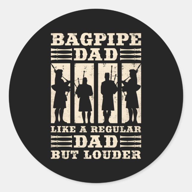 Bagpipe-Vater wie ein regelmäßiger Vater, aber der Runder Aufkleber (Vorderseite)