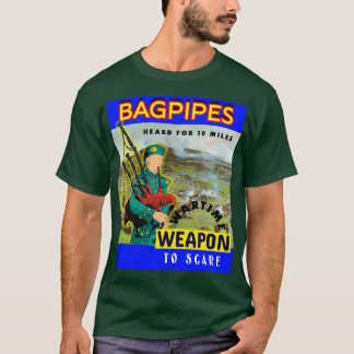 Bagpipe Weapon of War 5 T-Shirt