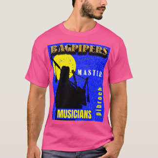 Bagpipers Master Musicians 12 T-Shirt