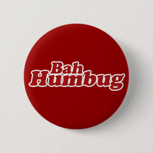 Bah Humbug Christmas Scrooge Button