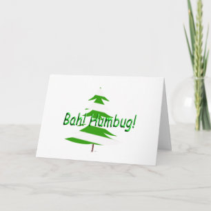 Bah! Humbug! Feiertagskarte