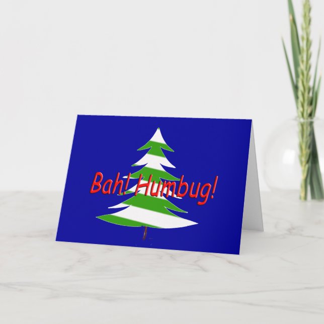 Bah! Humbug! Feiertagskarte (Vorderseite)