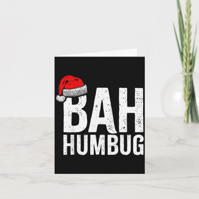 Bah Humbug. Funny Sarcastic Anti Christmas Holiday Karte (Vorderseite)