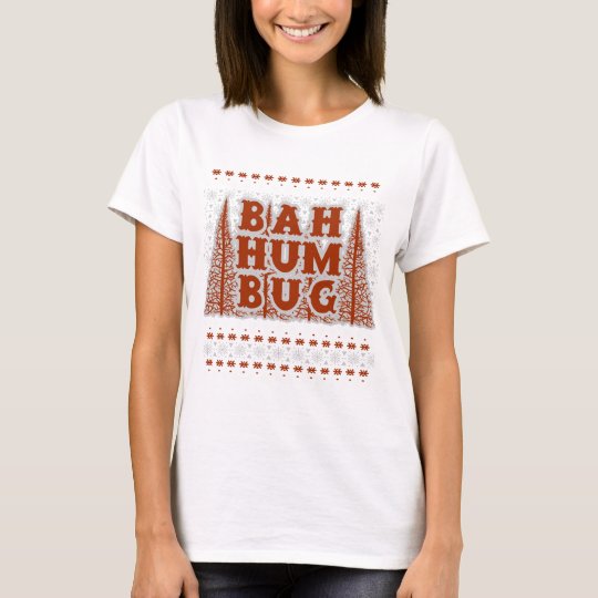 BAH HUMBUG - hässliches Weihnachten T-Shirt
