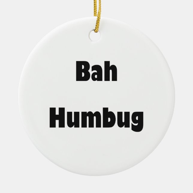 Bah Humbug Keramik Ornament (Vorne)