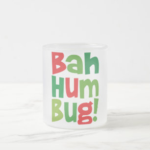 Bah Humbug Mattglastasse