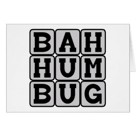 Bah Humbug, Sentiment anti-Noël