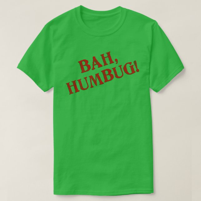 Bah Humbug T - Shirt (Design vorne)