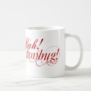 Bah! Humbug! Typografie-Tasse Kaffeetasse