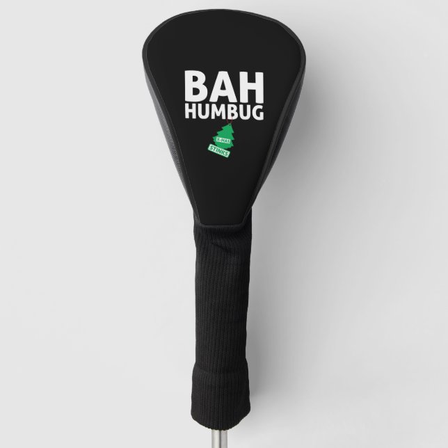 Bah Humbug Xmas stinks Funny Anti Christmas Grumpy Golf Headcover (Vorderseite)