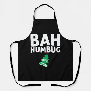 Bah Humbug Xmas stinks Funny Anti Christmas Grumpy Schürze