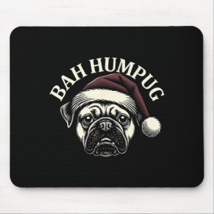 Bah Humpug Lustiger Pug Weihnachten Grumpy Hunde L Mousepad