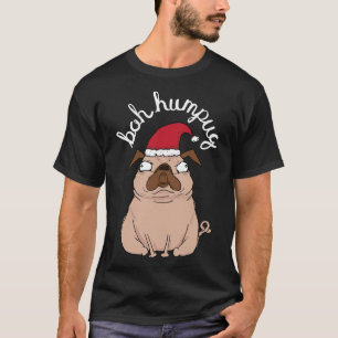 Bah Humpug Weihnachts Pug Klassiker 134 T-Shirt
