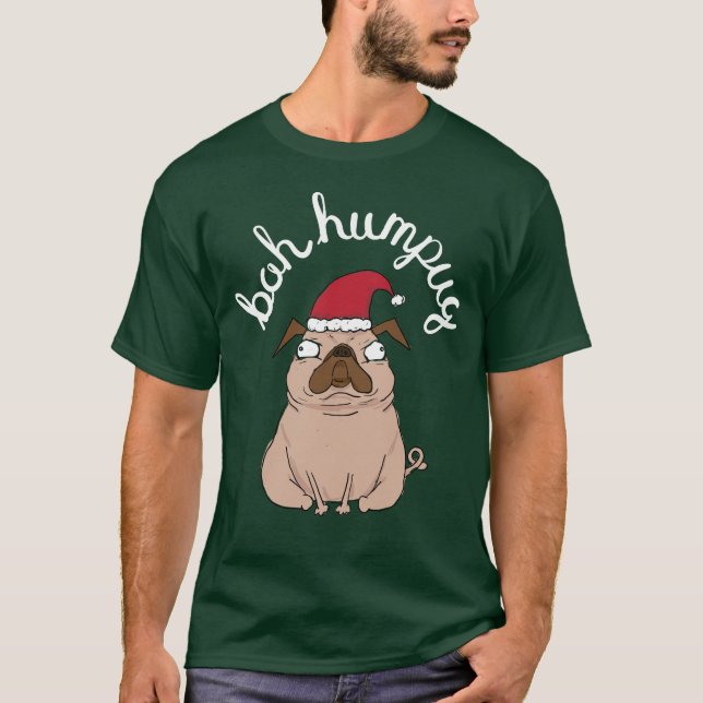 Bah Humpug Weihnachtsmann-Mops Apparel T-Shirt (Vorderseite)