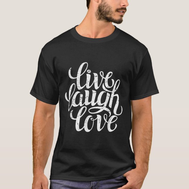 Bahaas T-Shirt Live Lagh Liebe Inspiration Zitate  (Vorderseite)