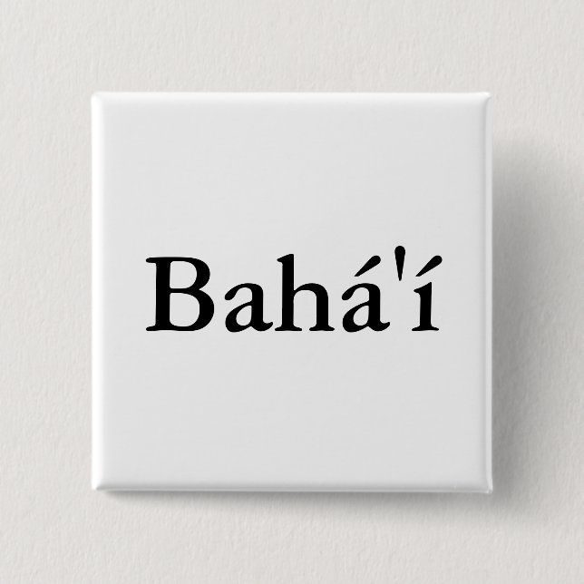 Bahá'í Button (Vorderseite)