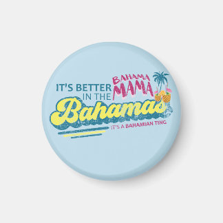 Bahama Mama Bahamas Magnet Urlaub Kreuzfahrt