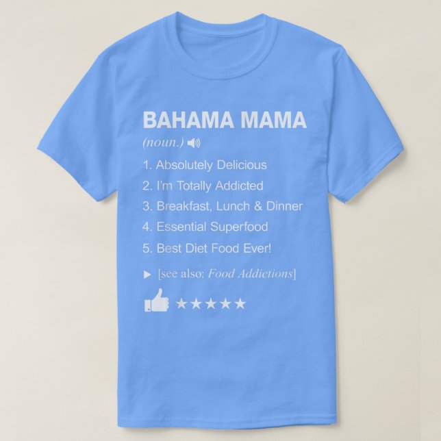 Bahama Mama Definition: _ Funny T-Shirt (Design vorne)