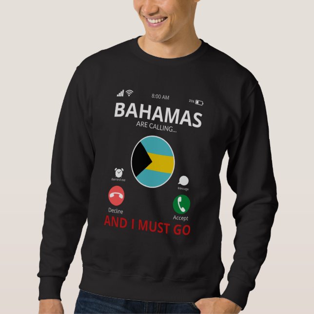 Bahamas Are Calling Sweatshirt (Vorderseite)