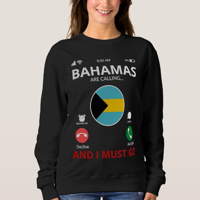 Bahamas Are Calling Sweatshirt (Vorderseite)
