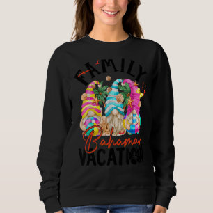 Bahamas Caribe Gnome Matching Sommerferien Fami Sweatshirt