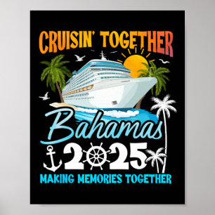Bahamas Cruise 2025 Family Cruise Trip Squad Group Poster