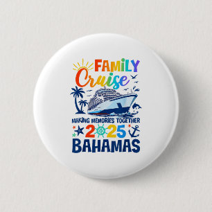 Bahamas Cruise 2025 Family Friends Group Urlaub Button