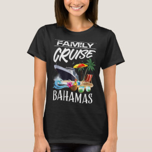 Bahamas Family Cruise Tour T-Shirt