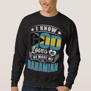 Bahamas-Flagge Gott liebt mich Bahamaer Sweatshirt