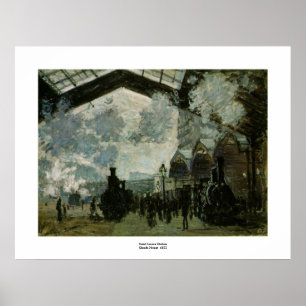 Bahnhof Saint Lazare von Claude Monet Poster