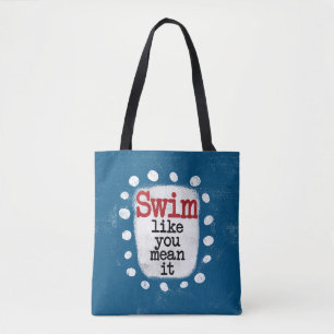 Baignade Comme Vous Voulez Dire Sac fourre-tout