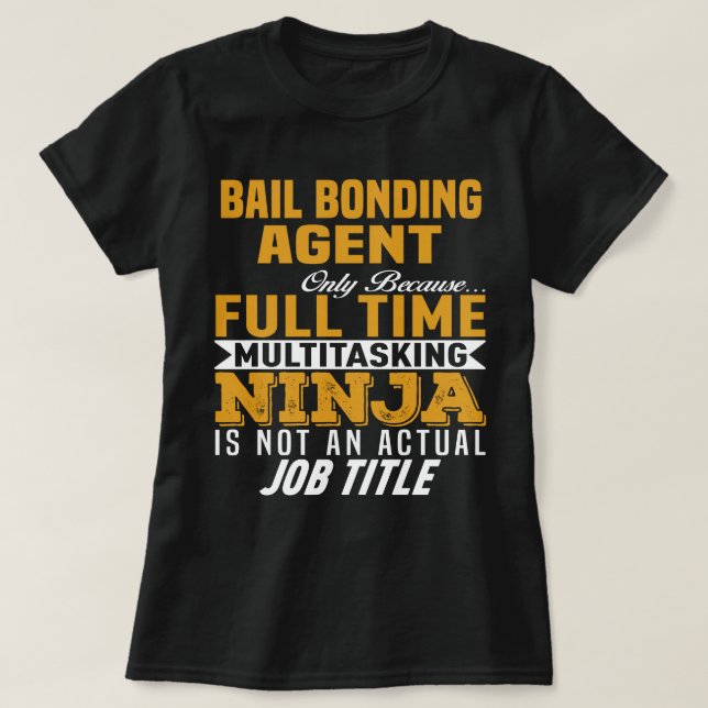 Bail-Bonding-Agent T-Shirt (Design vorne)