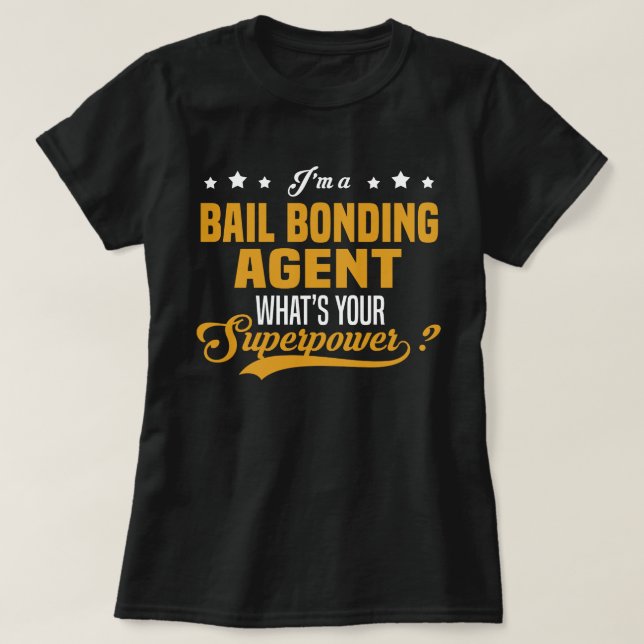 Bail-Bonding-Agent T-Shirt (Design vorne)