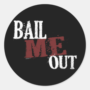 Bail-Out-Aufkleber Runder Aufkleber