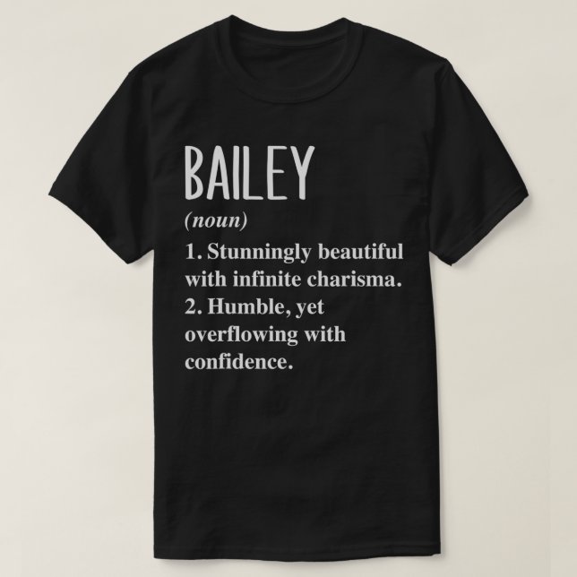 Bailey Vorname Definition Personalisiertes Geschen T-Shirt (Design vorne)