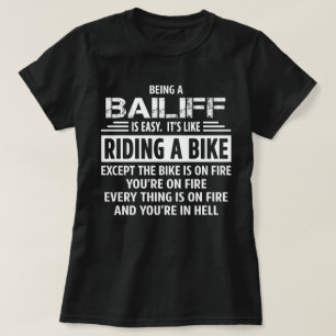 Bailiff T-Shirt