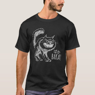 Baka wütende Katze ausdrucksstarke japanische Katz T-Shirt
