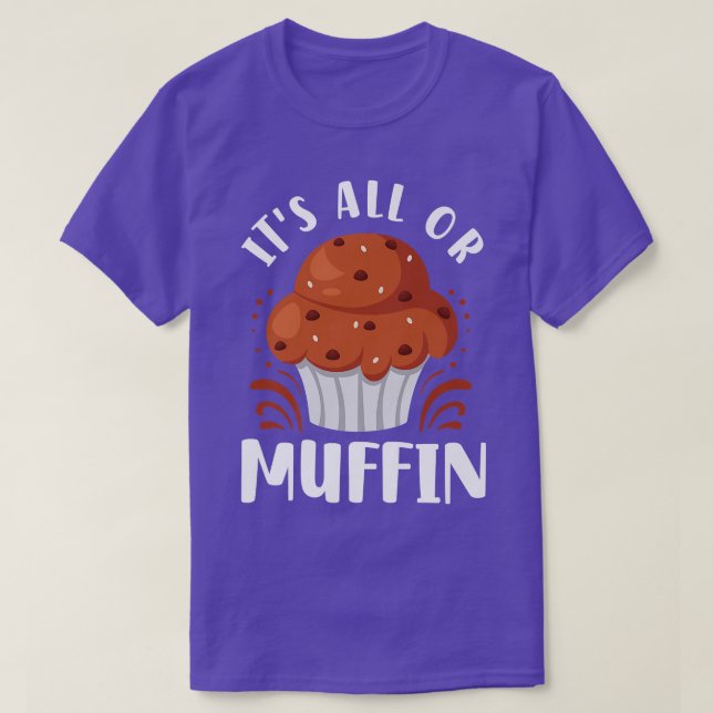 Bake Baking Muffin Pun  T-Shirt (Design vorne)